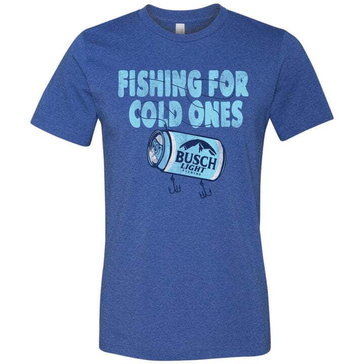 Busch Light T-Shirt Fishing For Cold Ones Busch Light T-Shirt Fishing For Cold Ones