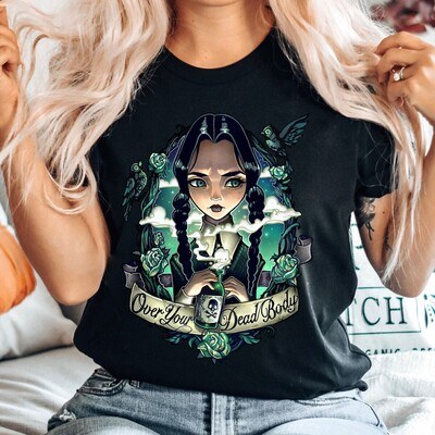 Wednesday Addams Over Your Dead Body T-Shirt Wednesday Addams Over Your Dead Body T-Shirt