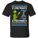 Funny Grinch Here Or There I Will Drink Natural Light Everywhere T-Shirt Funny Grinch Here Or There I Will Drink Natural Light Everywhere T-Shirt
