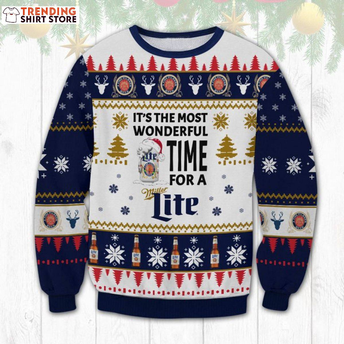 It’s The Most Wonderful Time For A Miller Lite Ugly Christmas Sweater It’s The Most Wonderful Time For A Miller Lite Ugly Christmas Sweater