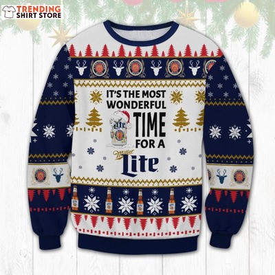 It’s The Most Wonderful Time For A Miller Lite Ugly Christmas Sweater It’s The Most Wonderful Time For A Miller Lite Ugly Christmas Sweater