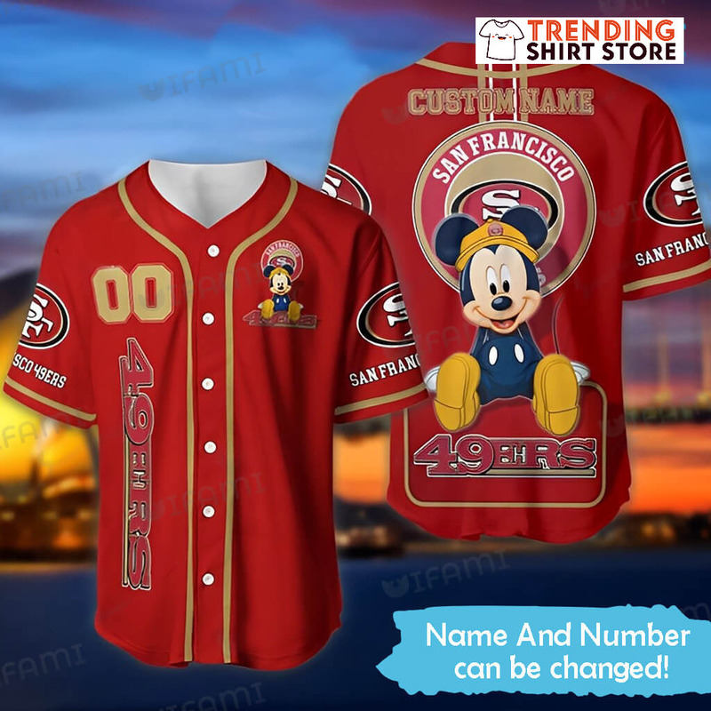 Mickey Mouse San Francisco 49ers Personalized Jersey Custom Name Baseball Jersey Mickey Mouse San Francisco 49ers Personalized Jersey Custom Name Baseball Jersey