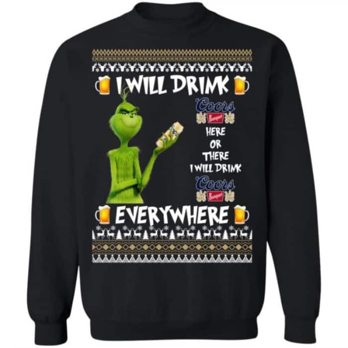 Funny Grinch I Will Drink Coors Banquet Ugly Christmas Sweater