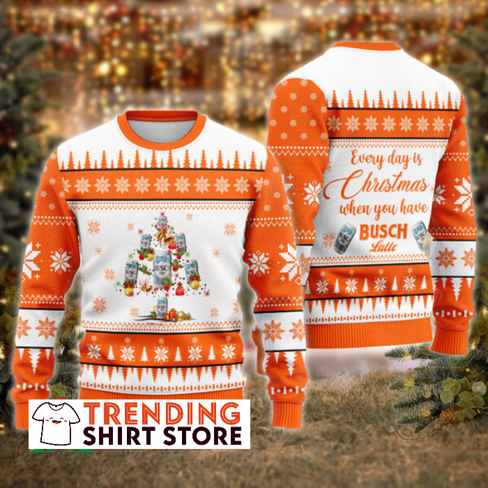 Everyday Is Christmas When You Have Busch Latte Ugly Christmas Sweater