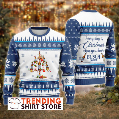 Everyday Is Christmas When You Have Busch Light Ugly Christmas Sweater Everyday Is Christmas When You Have Busch Light Ugly Christmas Sweater