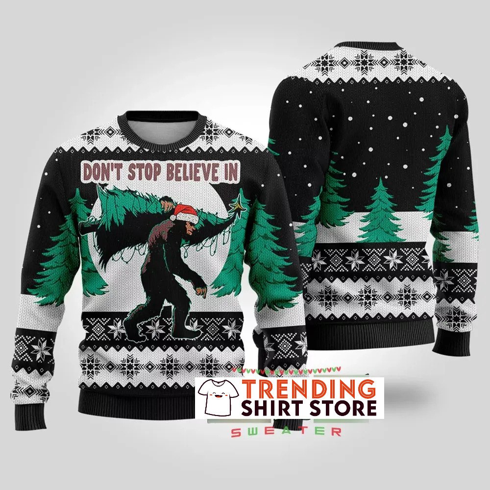 Black Bigfoot Ugly Christmas Sweater Don't Stop Believe In Black Bigfoot Ugly Christmas Sweater Don't Stop Believe In