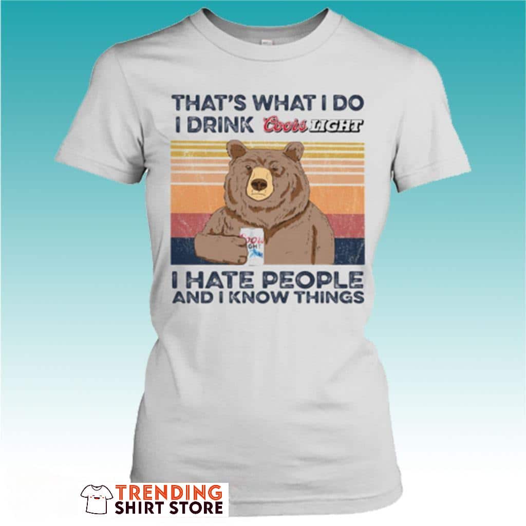 Vintage Bear That’s What I Do I Drink Coors Light T-Shirt Vintage Bear That’s What I Do I Drink Coors Light T-Shirt