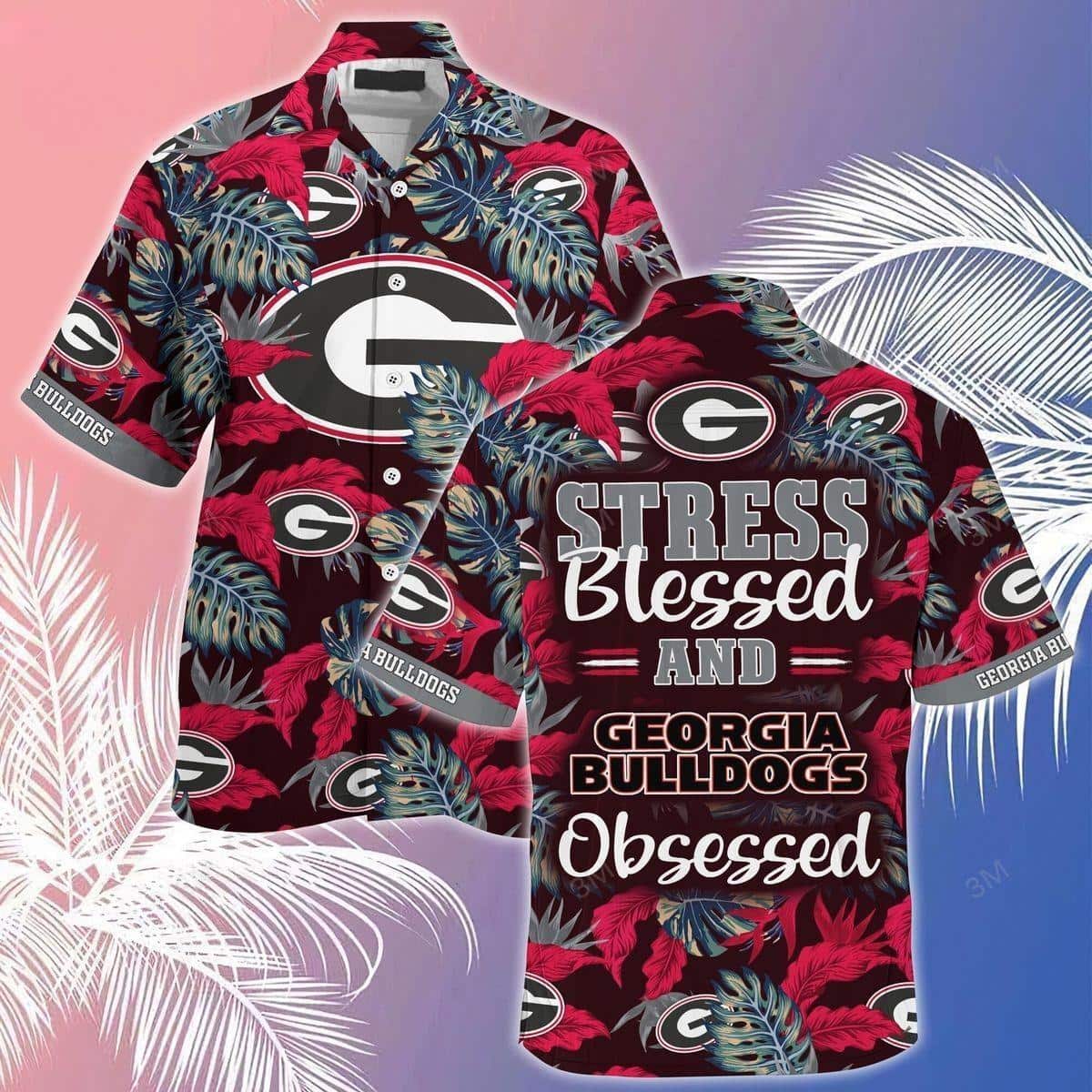 Stress Blessed And Georgia Bulldogs Obsessed UGA Hawaiian Shirt Stress Blessed And Georgia Bulldogs Obsessed UGA Hawaiian Shirt
