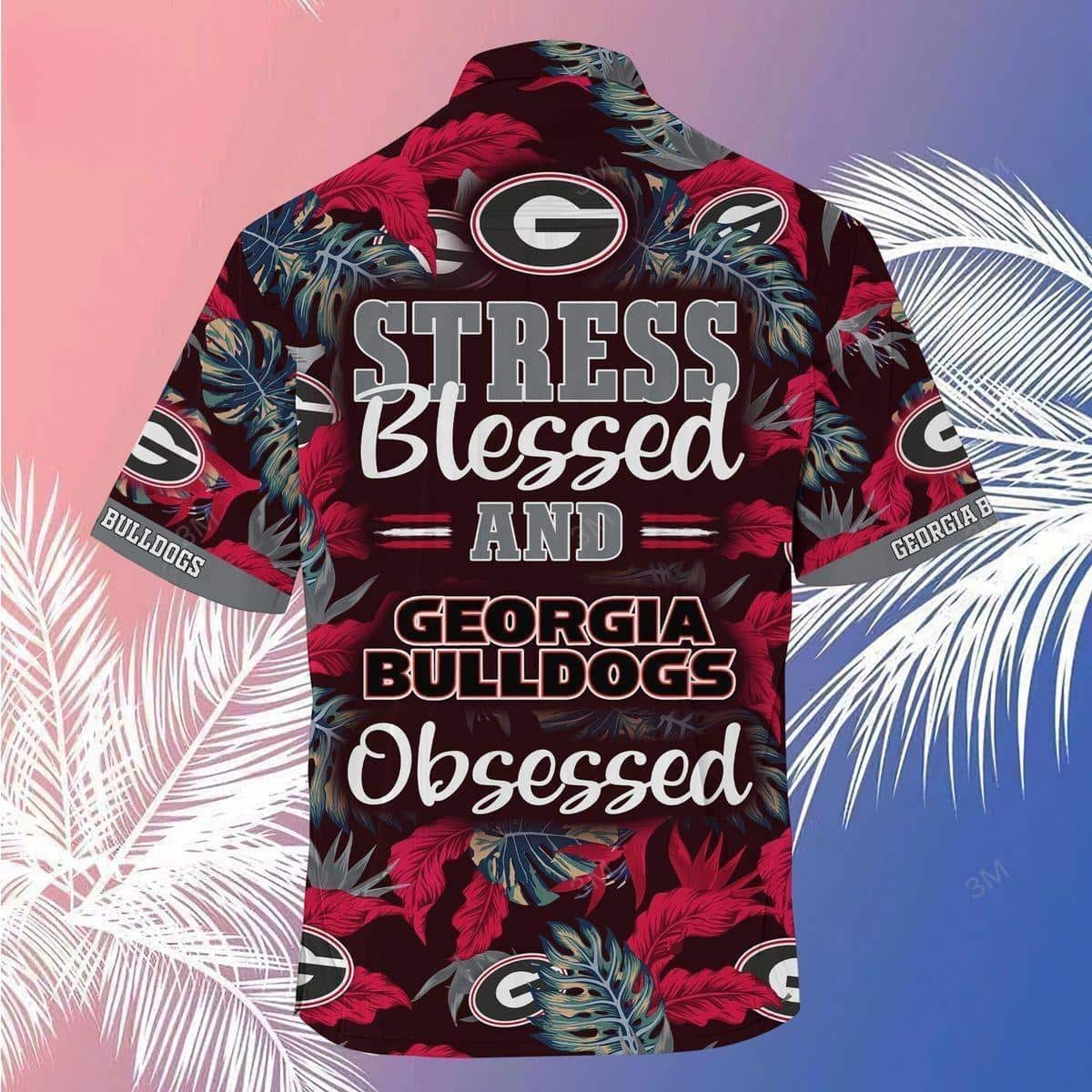 Stress Blessed And Georgia Bulldogs Obsessed UGA Hawaiian Shirt Stress Blessed And Georgia Bulldogs Obsessed UGA Hawaiian Shirt