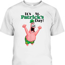 Funny Patrick Star It's St Patrick's Day T-Shirt Gift For Spongebob Lovers Funny Patrick Star It's St Patrick's Day T-Shirt Gift For Spongebob Lovers