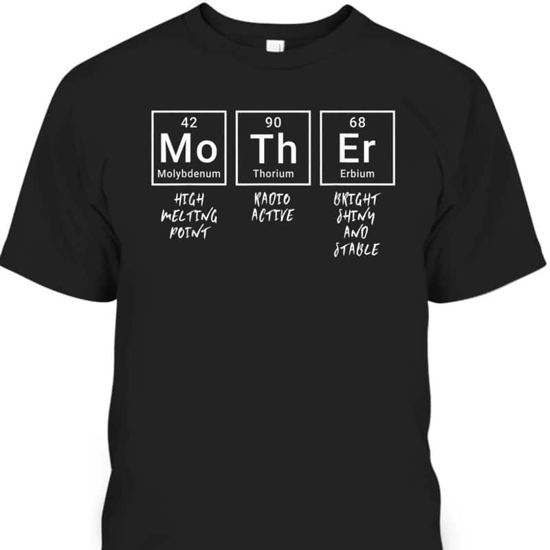 Mother's Day T-Shirt Best Gift For Mom Mother's Day T-Shirt Best Gift For Mom