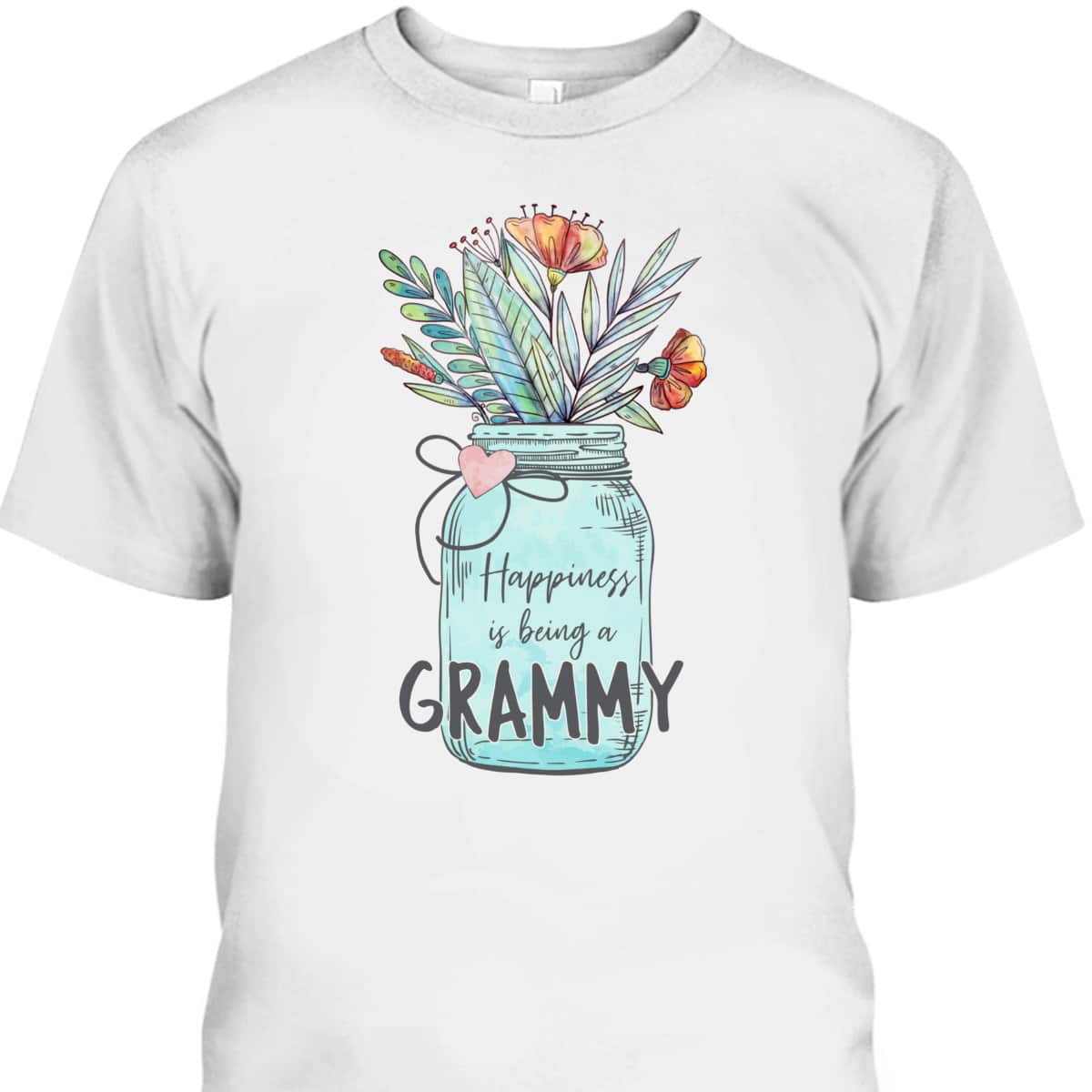 Mother's Day T-Shirt Happiness Is Being A Grammy Mother's Day T-Shirt Happiness Is Being A Grammy