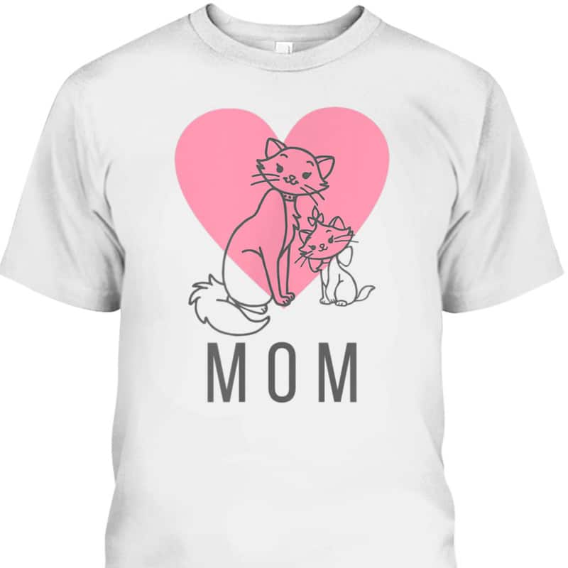 Disney Aristocats Duchess And Marie Mother's Day T-Shirt Disney Aristocats Duchess And Marie Mother's Day T-Shirt