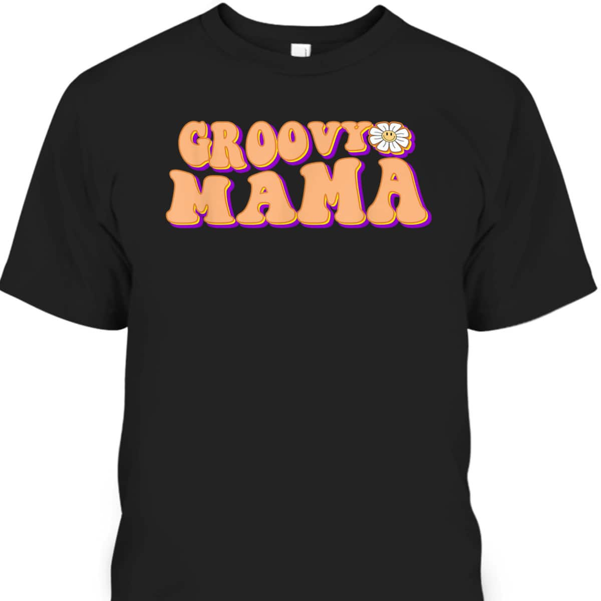 Retro Groovy Mama Mother's Day T-Shirt Best Gift For Mom