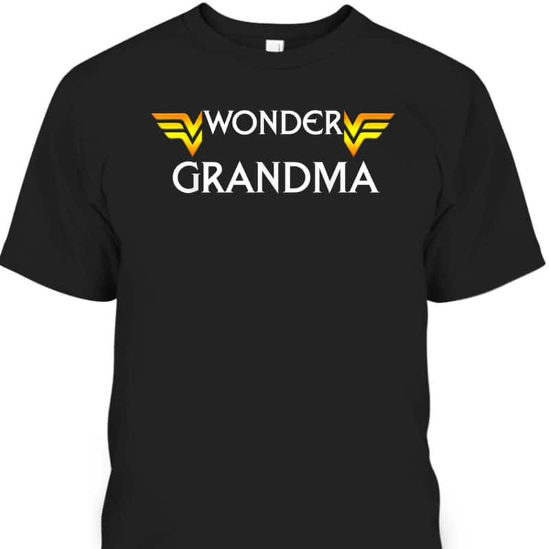 Mother's Day T-Shirt Wonder Grandma Mother's Day T-Shirt Wonder Grandma