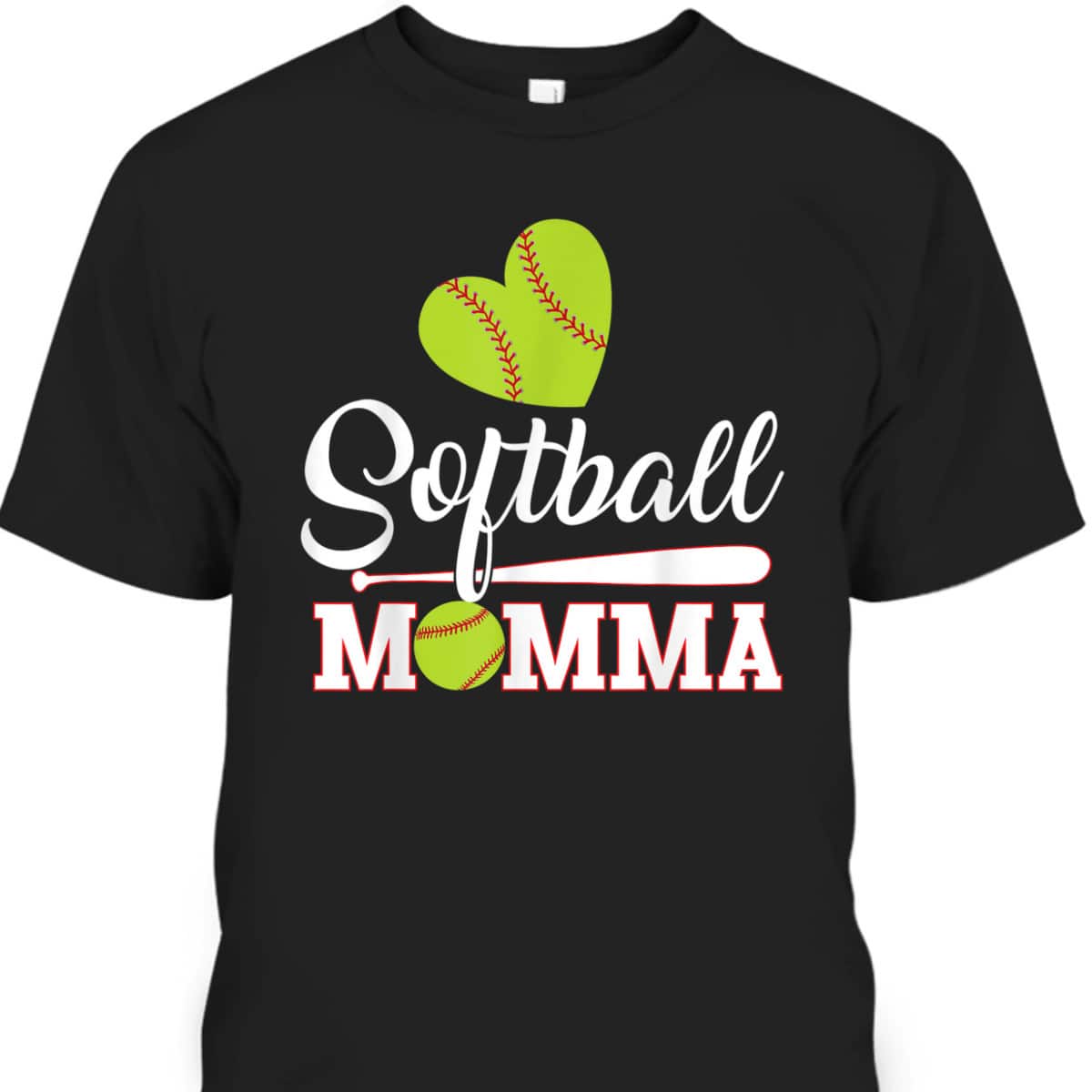Mother's Day T-Shirt Softball Momma Gift For Sport Lovers Mother's Day T-Shirt Softball Momma Gift For Sport Lovers