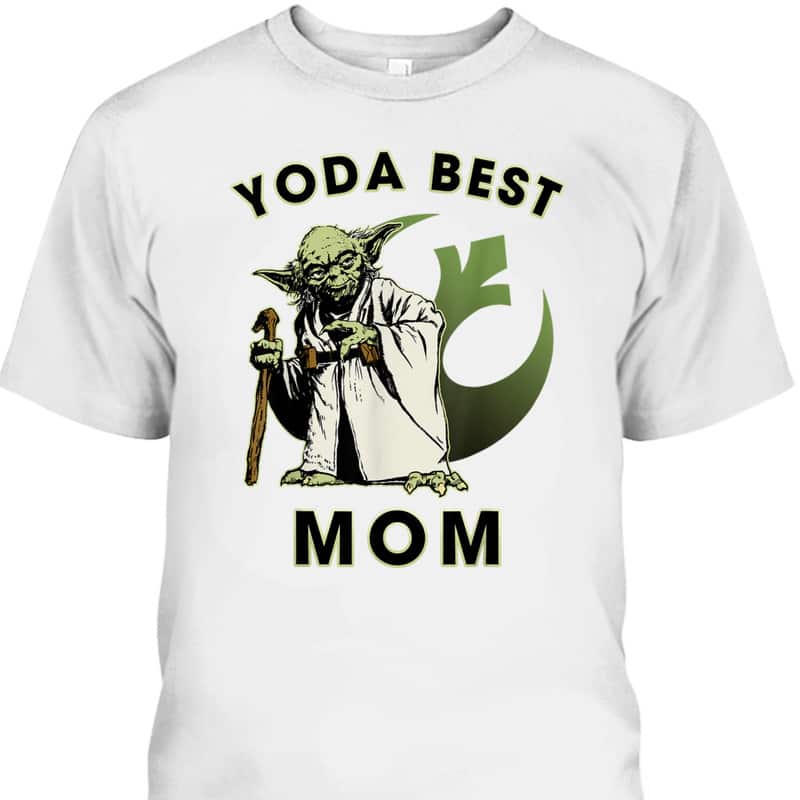 Mother's Day T-Shirt Yoda Best Mom Gift For Star Wars Fans Mother's Day T-Shirt Yoda Best Mom Gift For Star Wars Fans