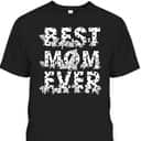 Mother's Day T-Shirt Disney 101 Dalmatians Best Mom Ever