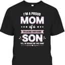 Mother's Day T-Shirt Gift For Mom From Son Mother's Day T-Shirt Gift For Mom From Son
