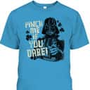 Star Wars Darth Vader Pinch Me If You Dare St Patrick's Day T-Shirt