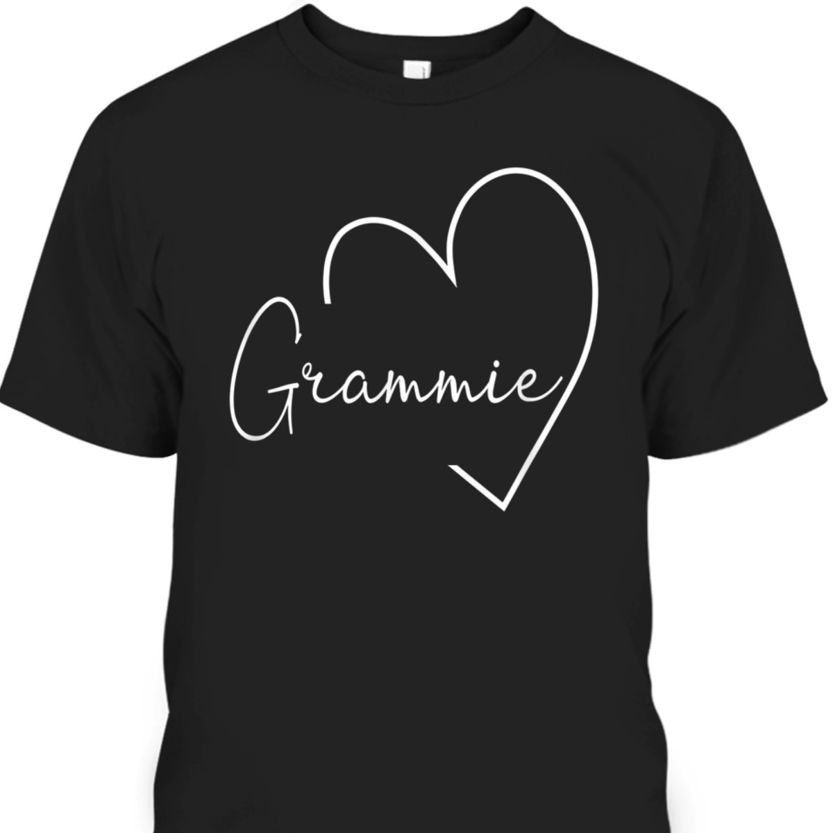 Mother's Day T-Shirt Grammie Gift For Great Grandma Mother's Day T-Shirt Grammie Gift For Great Grandma