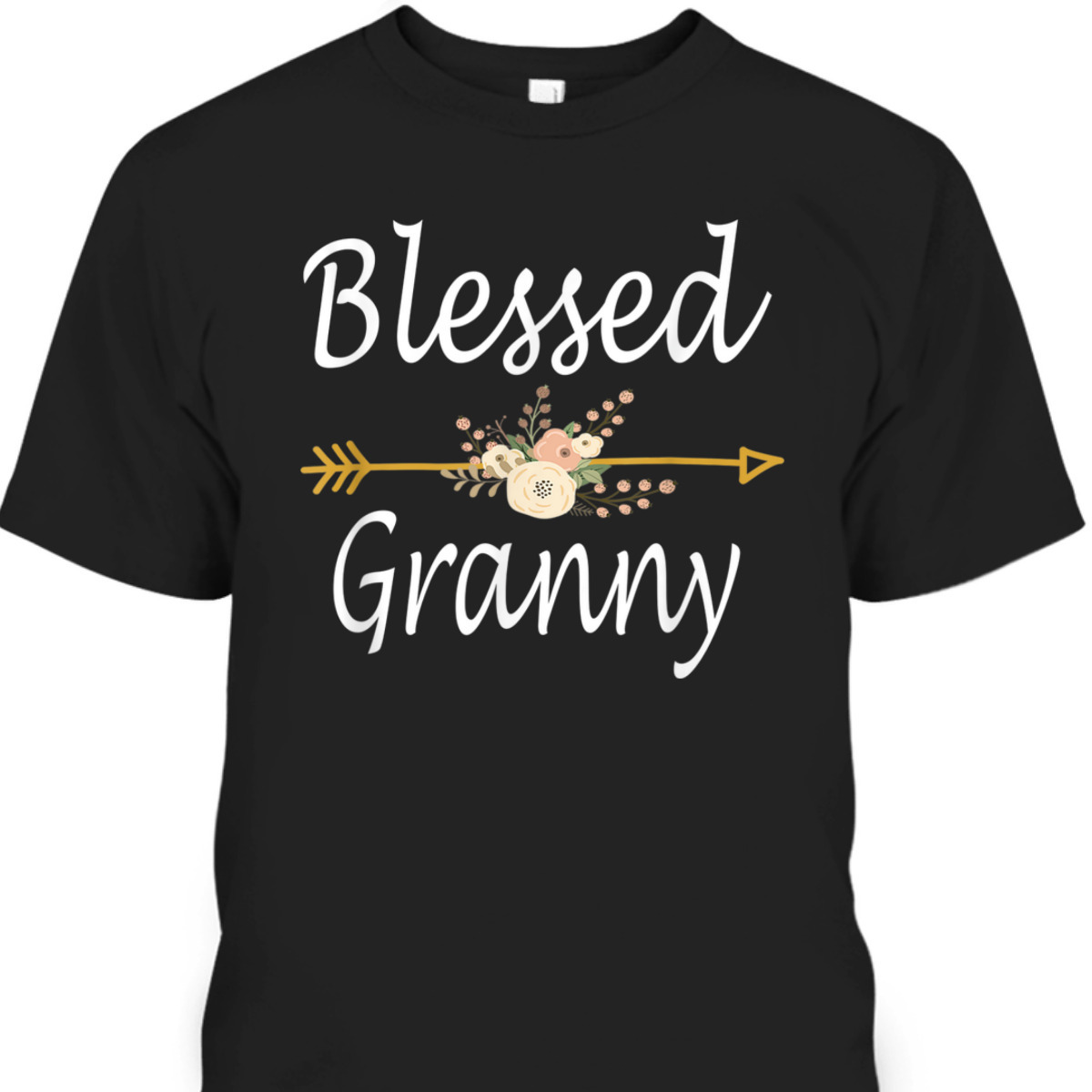 Mother's Day T-Shirt Blessed Granny Gift For Mom Grandma Mother's Day T-Shirt Blessed Granny Gift For Mom Grandma