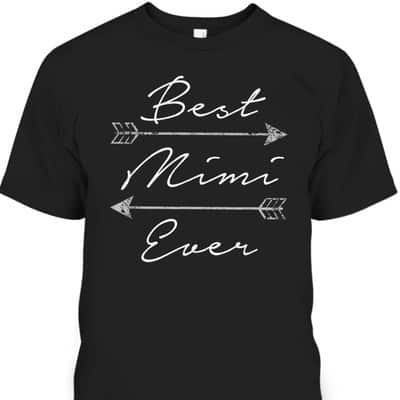 Mother's Day T-Shirt Best Mimi Ever Tribal Arrows