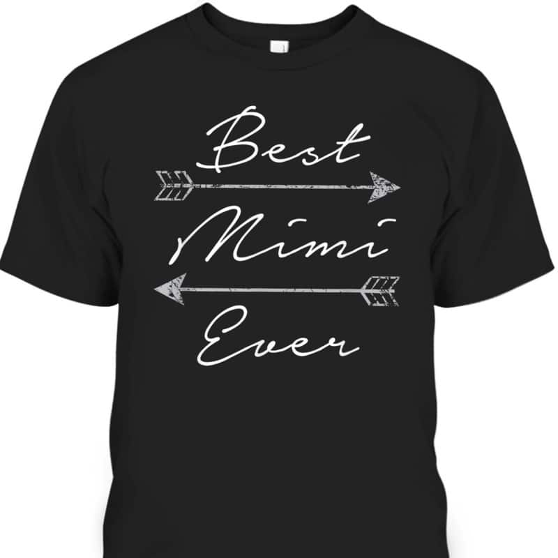 Mother's Day T-Shirt Best Mimi Ever Tribal Arrows Mother's Day T-Shirt Best Mimi Ever Tribal Arrows
