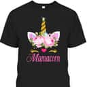 Mamacorn Unicorn Mama Mother's Day T-Shirt Mamacorn Unicorn Mama Mother's Day T-Shirt
