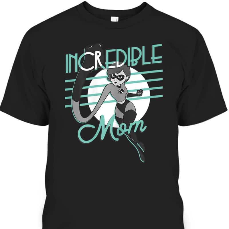 Mother's Day T-Shirt Disney Incredibles 2 Elastigirl Mom
