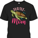 Funny Mother's Day T-Shirt Turtle Mom Gift For Mother-In-Law Funny Mother's Day T-Shirt Turtle Mom Gift For Mother-In-Law