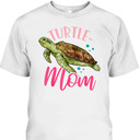 Funny Mother's Day T-Shirt Turtle Mom Gift For Mother-In-Law Funny Mother's Day T-Shirt Turtle Mom Gift For Mother-In-Law