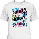 Star Wars Mother's Day T-Shirt Mom You Are A Rebel Star Wars Mother's Day T-Shirt Mom You Are A Rebel