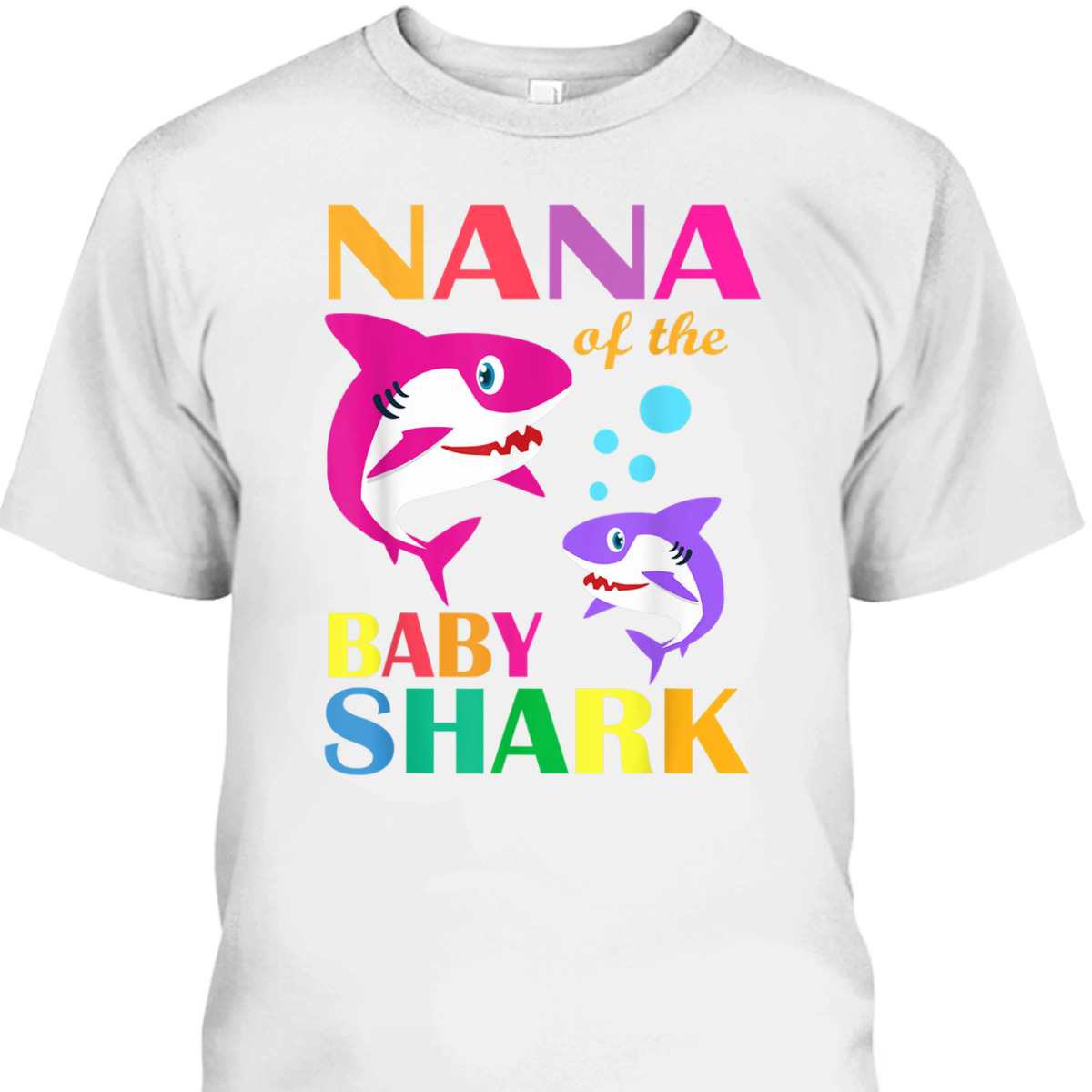 Nana Of The Baby Shark Mother's Day T-Shirt Nana Of The Baby Shark Mother's Day T-Shirt