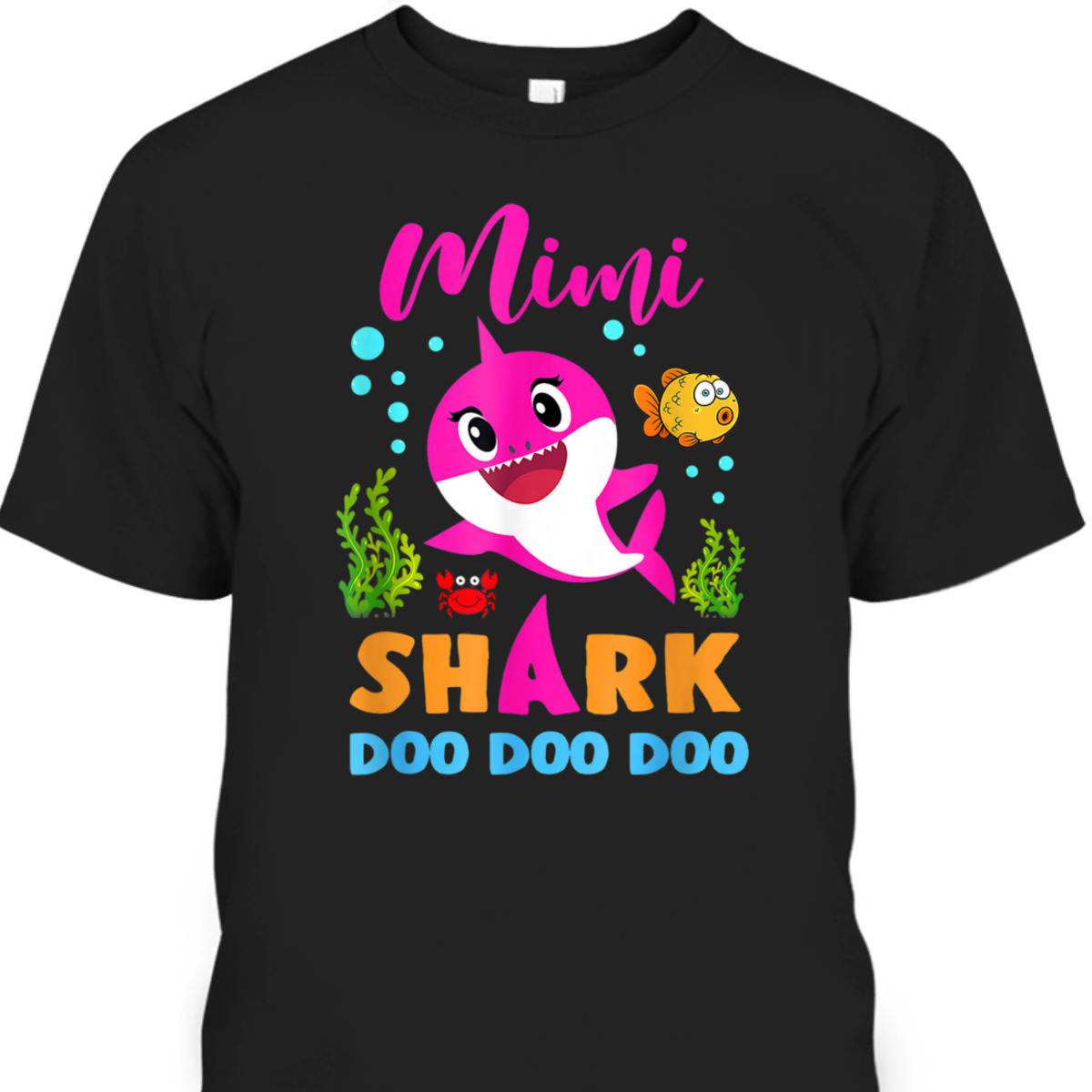 Mother's Day T-Shirt Mimi Shark Doo Doo Doo Funny Gift For Mom Mother's Day T-Shirt Mimi Shark Doo Doo Doo Funny Gift For Mom