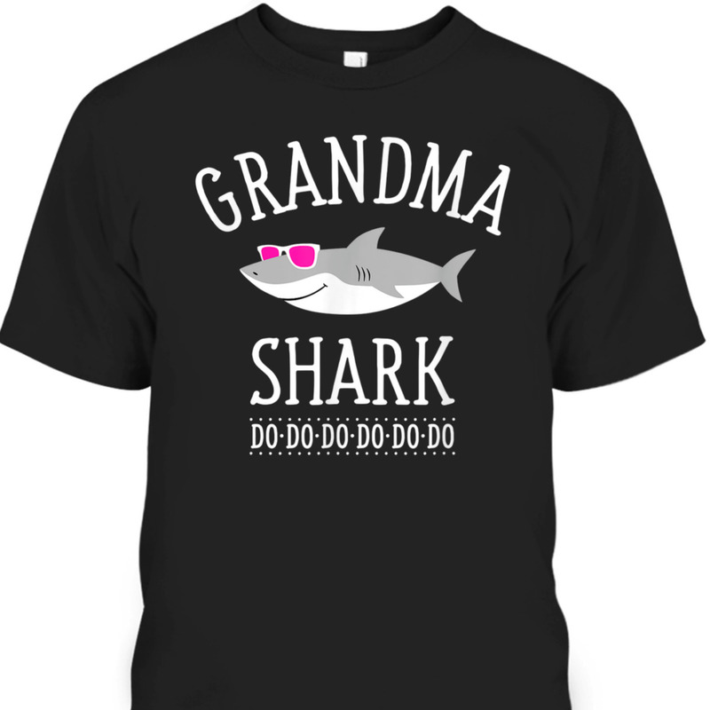 Mother's Day T-Shirt Grandma Shark Do Do Do Mother's Day T-Shirt Grandma Shark Do Do Do