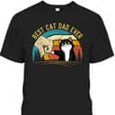 Vintage Father's Day T-Shirt Best Cat Dad Ever Gift For Cat Lovers Vintage Father's Day T-Shirt Best Cat Dad Ever Gift For Cat Lovers