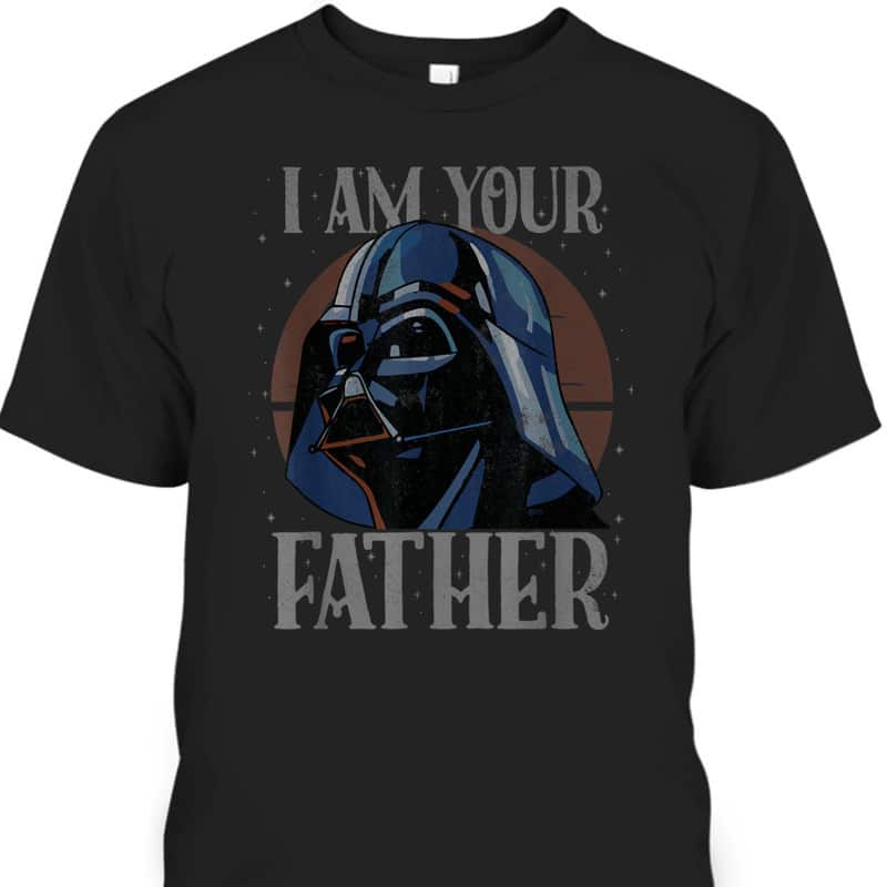 Retro Star Wars Darth Vader Father's Day T-Shirt I Am Your Father Retro Star Wars Darth Vader Father's Day T-Shirt I Am Your Father