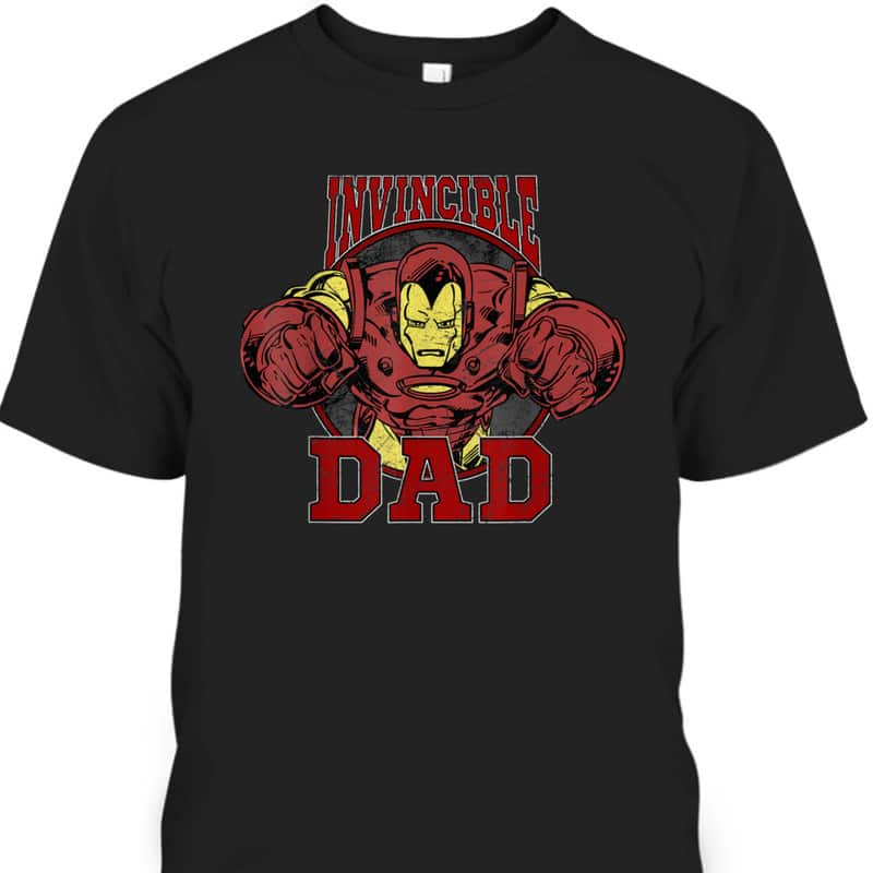Iron Man Father's Day T-Shirt Invincible Dad Gift For Marvel Fans Iron Man Father's Day T-Shirt Invincible Dad Gift For Marvel Fans