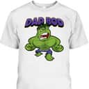 Father's Day T-Shirt Hulk Dad Bod Gift For Marvel Fans