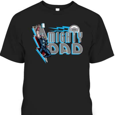 Father&rsquo;s Day T-Shirt Thor Mighty Dad Gift For Marvel Fans
