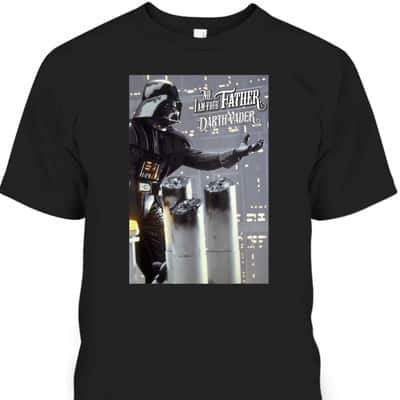 Father's Day T-Shirt Star Wars Darth Vader No, I Am Your Father Gift For Dad