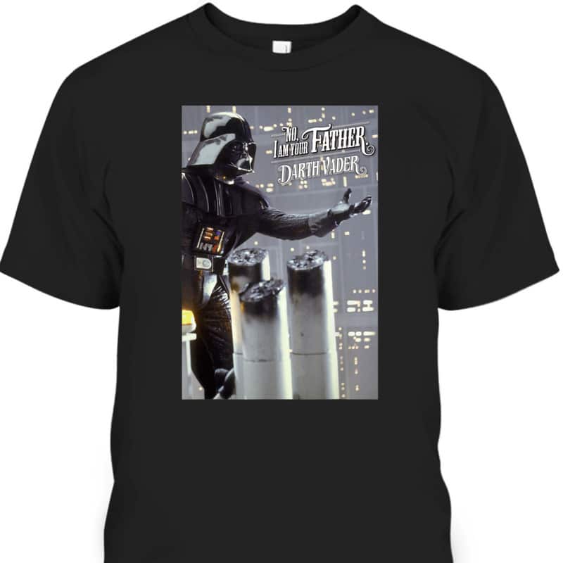 Father's Day T-Shirt Star Wars Darth Vader No, I Am Your Father Gift For Dad