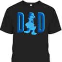Donald Duck Dad Father's Day T-Shirt Gift For Disney Lovers