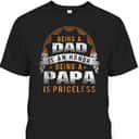 Being A Dad Is An Honor Being A Papa Is Priceless Father's Day T-Shirt Being A Dad Is An Honor Being A Papa Is Priceless Father's Day T-Shirt