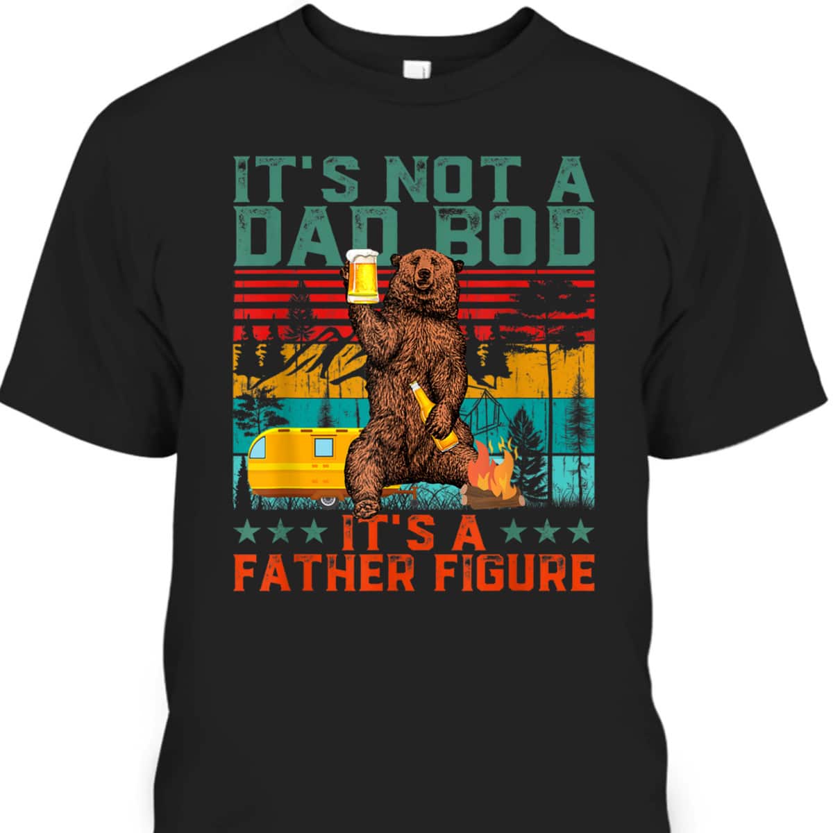 Vintage Father's Day T-Shirt Bear It's Not A Dad BOD It's A Father Figure Vintage Father's Day T-Shirt Bear It's Not A Dad BOD It's A Father Figure