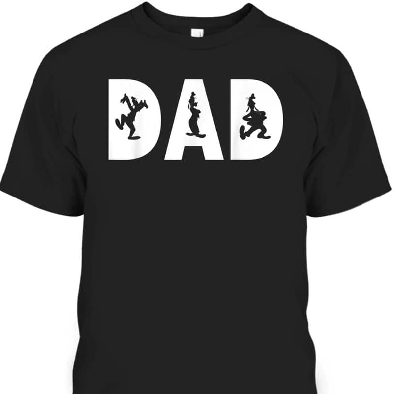 Father's Day T-Shirt Mickey And Friends Goofy Silhouettes Gift For Disney Lovers Father's Day T-Shirt Mickey And Friends Goofy Silhouettes Gift For Disney Lovers