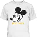 Mickey Father's Day T-Shirt Best Papa Gift For Disney Lovers Mickey Father's Day T-Shirt Best Papa Gift For Disney Lovers