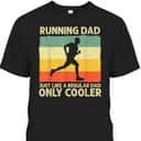 Father's Day T-Shirt Running Dad Gift For Sport Lovers Father's Day T-Shirt Running Dad Gift For Sport Lovers