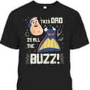 Pixar Toy Story Father's Day T-Shirt Gift For Disney Lovers Pixar Toy Story Father's Day T-Shirt Gift For Disney Lovers